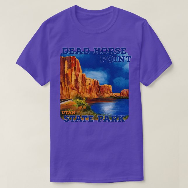 Dead Horse Point State Park Utah T-Shirt (Design Front)