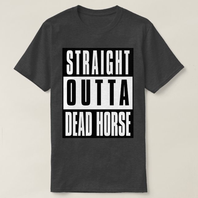 Dead Horse T-Shirt (Design Front)