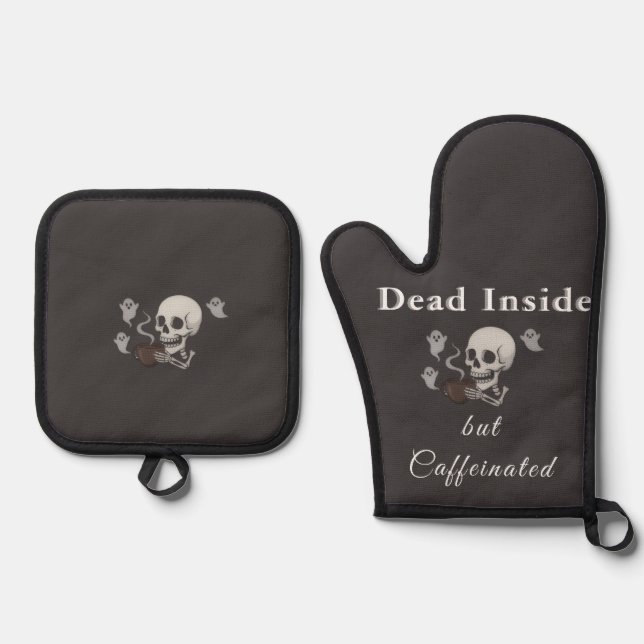 Dead Inside But Caffeinated – Halloween Pillow Oven Mitt & Pot Holder Set (Front)