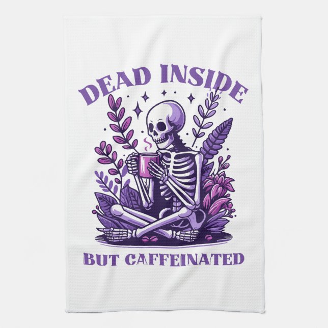 Dead Inside But Caffeinated Kitchen Towel (Vertical)