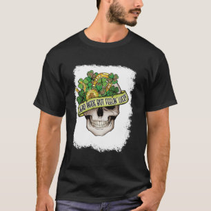 Dead Inside But Feeling Lucky  Skeleton St Patrick T-Shirt