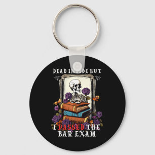 Dead Inside But I Ped The Bar Exam Funny New Lawye Keychain