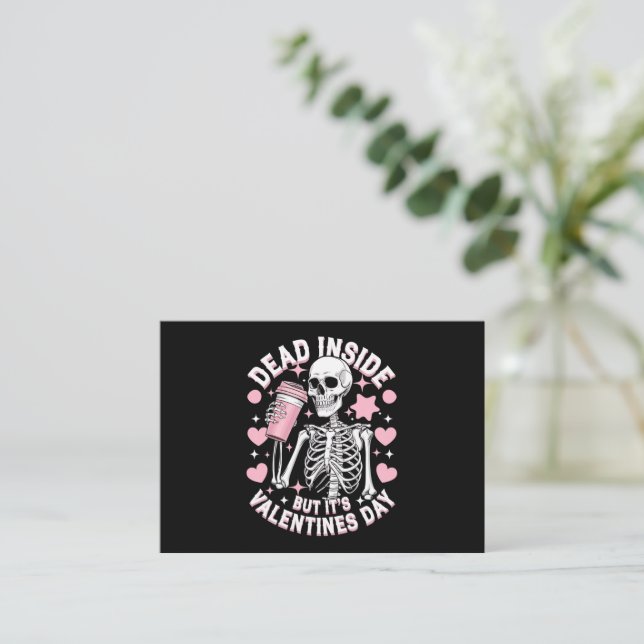 Dead Inside But It's Valentines Day Funny Skeleton Note Card (Standing Front)