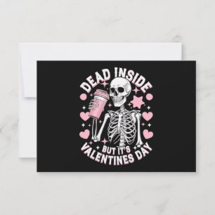 Dead Inside But It's Valentines Day Funny Skeleton Thank You Card