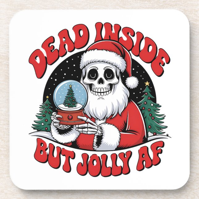 Dead inside but Jully AF Design Beverage Coaster (Front)