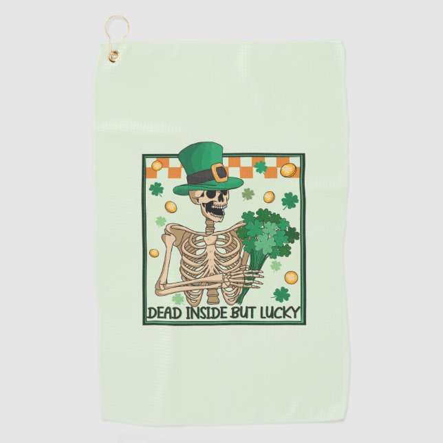 Dead Inside But Lucky St Patricks Golf Towel (Front)