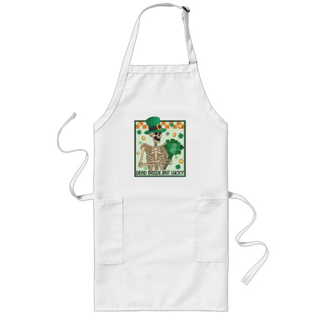 Dead Inside But Lucky St Patricks Long Apron (Front)