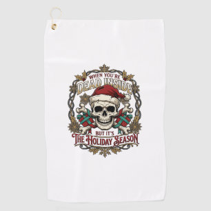 Dead Inside Holiday Season Christmas Skull Santa H Golf Towel