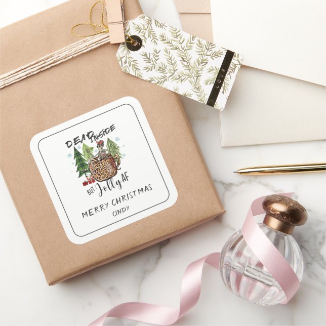 Dead Inside Jolly AF Christmas Funny Quote Square Sticker (Gifting)