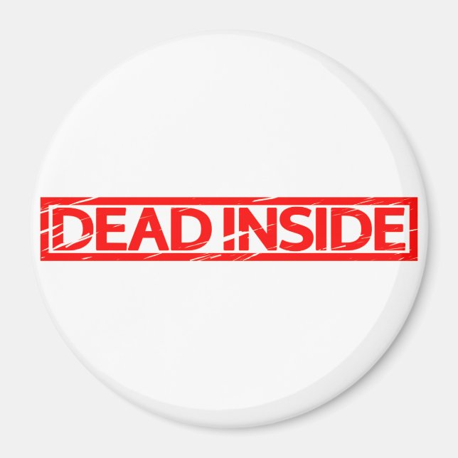 Dead inside Stamp Magnet (Front)
