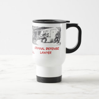 Dead Lawyer™ Criminal Defense Lawyer Travel Mug