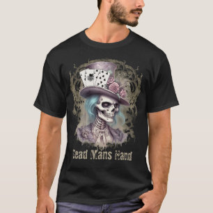 Dead Mans Hand  T-Shirt