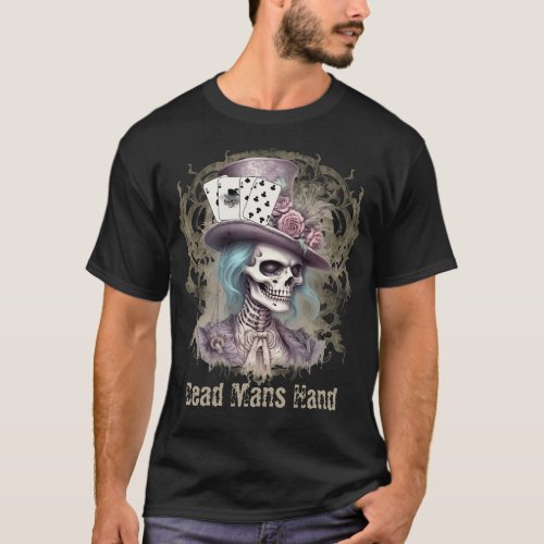 Dead Mans Hand  T_Shirt