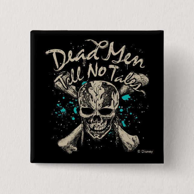 Dead Men Tell No Tales Button (Front)