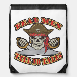 Dead Men Tell No Tales Drawstring Bag