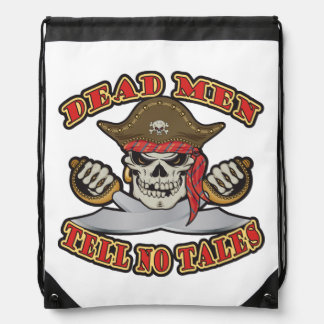 Dead Men Tell No Tales Drawstring Bag