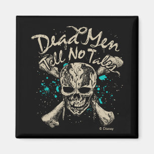 Dead Men Tell No Tales Magnet