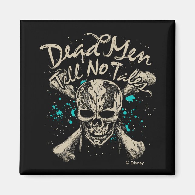 Dead Men Tell No Tales Magnet (Front)