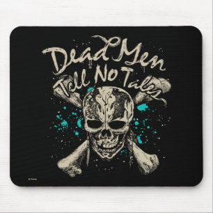 Dead Men Tell No Tales Mouse Pad
