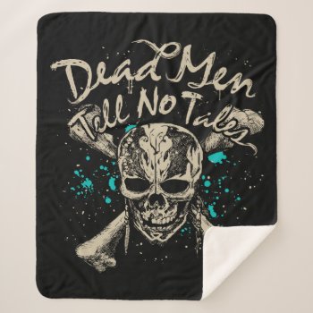 Dead Men Tell No Tales Sherpa Blanket by DisneyPirates at Zazzle