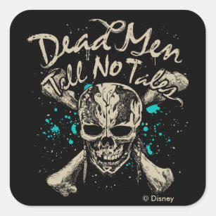 Dead Men Tell No Tales Square Sticker