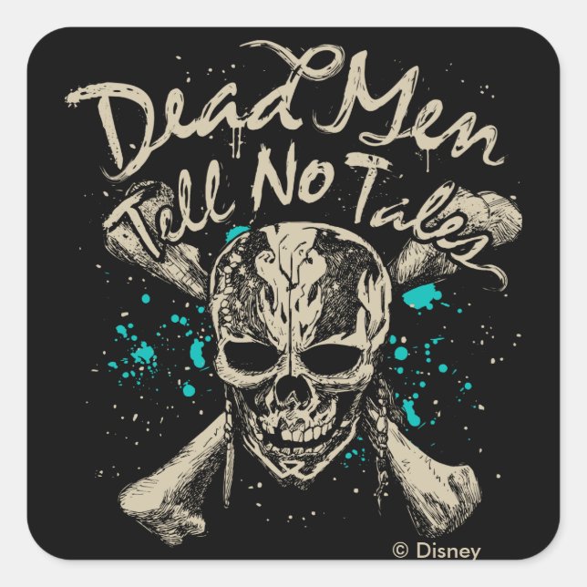 Dead Men Tell No Tales Square Sticker (Front)