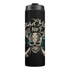 Dead Men Tell No Tales Thermal Tumbler
