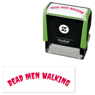 " DEAD MEN WALKING " SCARY SPOOKY HAUNTED WORDS  SELF-INKING STAMP