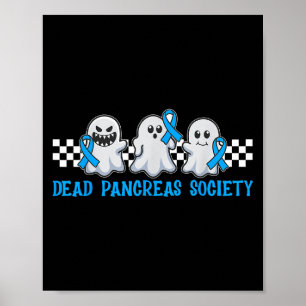 Dead Pancreas Society Diabetes Awareness Day Poster