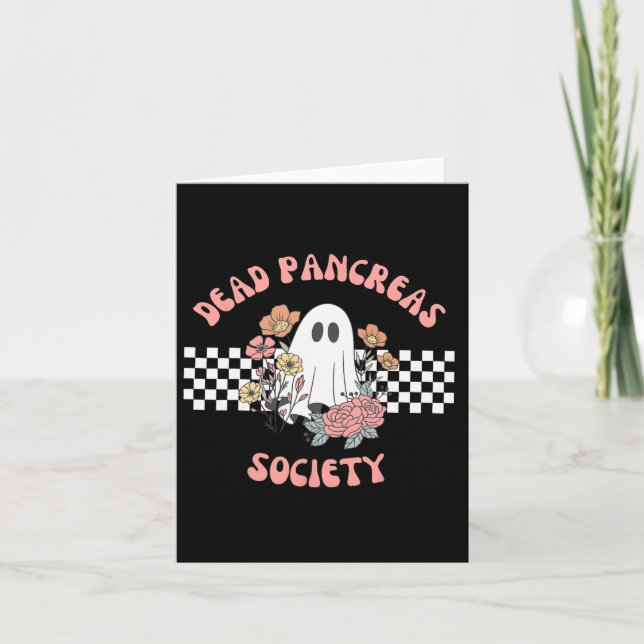 Dead Pancreas Society Funny Ghost Diabetes Awarene Card (Front)