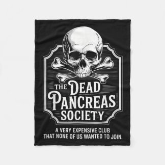 Dead Pancreas Society Shirt Skull Funny Diabetes A Fleece Blanket