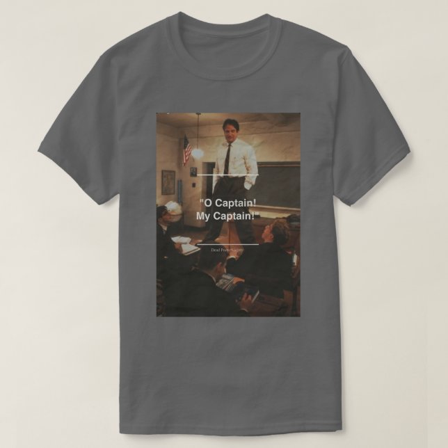 Dead Poet Society 3  T-Shirt (Design Front)