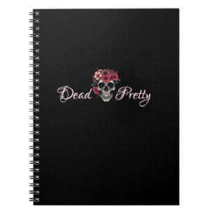 Dead Pretty Floral Skull Spiral Notebook