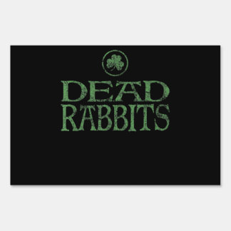 Dead Rabbits Irish New York City Sign