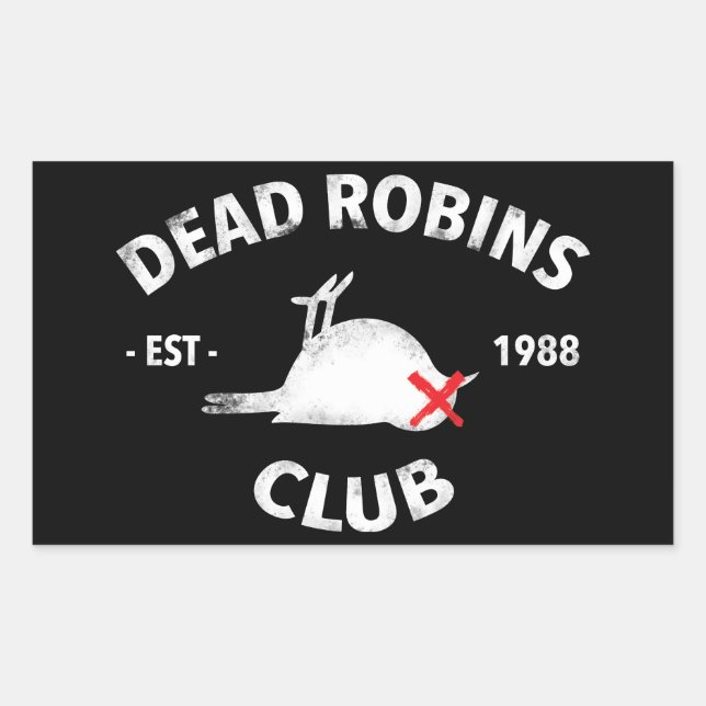 Dead Robins Club sticker (Front)