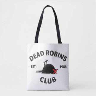 Dead Robins tote Bag