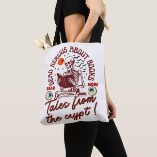 Dead Serious About Books: Tales From The Crypt Tote Bag