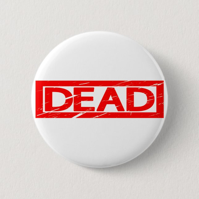 Dead Stamp Button (Front)