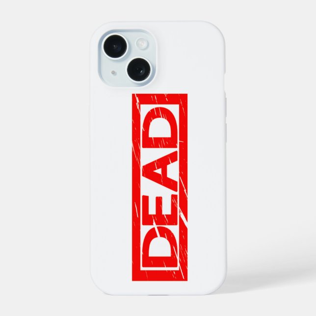 Dead Stamp Iphone Case (Back)