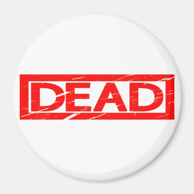 Dead Stamp Magnet (Front)