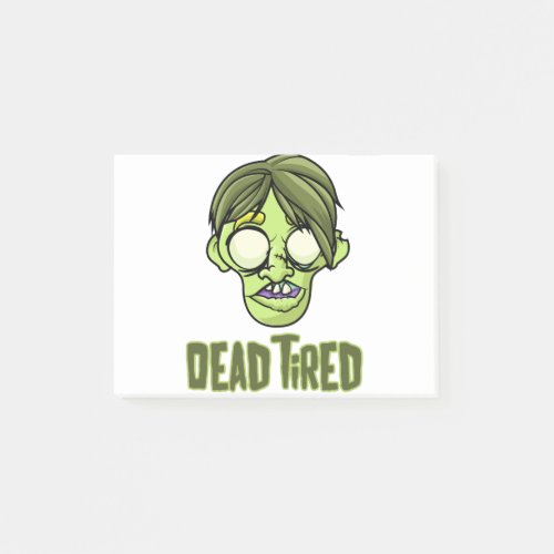 Dead Tired _ funny zombie Post_it Notes