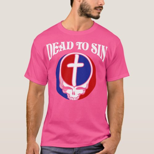 Dead to Sin Christian T_Shirt