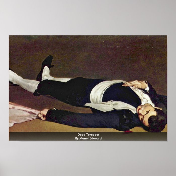 Dead Toreador By Manet Edouard Print