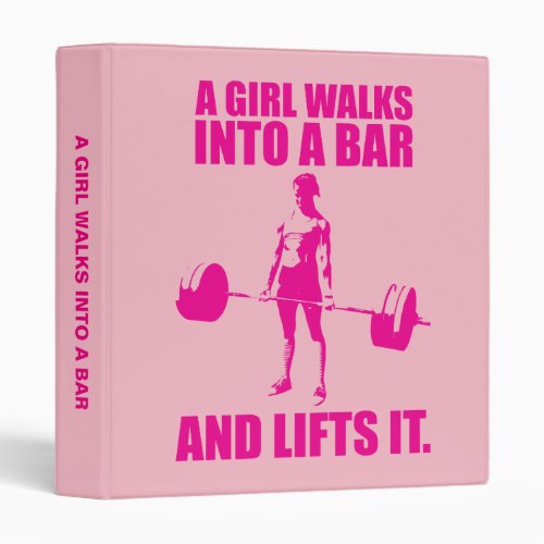 Deadlift _ A Girl Walks Into A Bar And Lifts It Binder