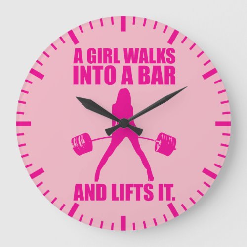 Deadlift _ A Girl Walks Into A Bar And Lifts It Large Clock