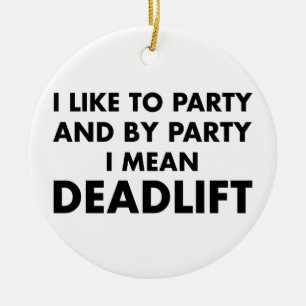 Deadlift Ceramic Ornament