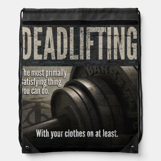 Deadlift - Funny Gym Meme - Novelty Workout Drawstring Bag (Front)