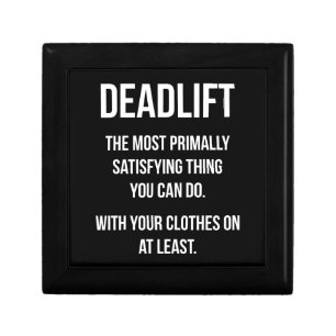 Deadlift - Funny Gym Meme - Novelty Workout Gift Box