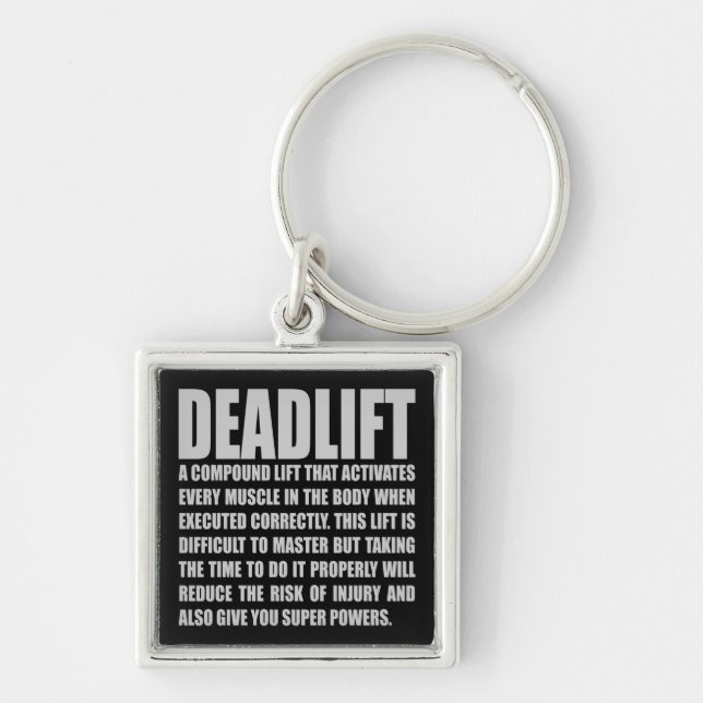 Deadlift - Funny Workout Motivational Keychain (Front)