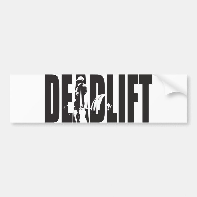 Deadlift - Gym Motivation Bumper Sticker (Front)